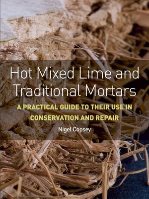 cover image of Hot Mixed Lime and Traditional Mortars